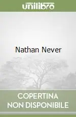 Quantità Limitata Nathan Never