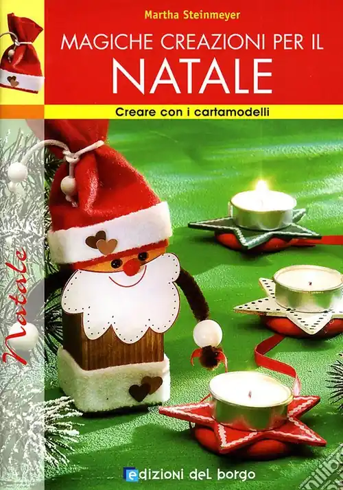 Magiche creazioni per il Natale. Ediz. illustrata Miglior Prezzo