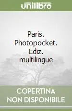 Paris. Photopocket. Ediz. multilingue Di Tendenza