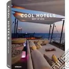 Sconto Cool hotels. Best of Asia. Ediz. multilingue