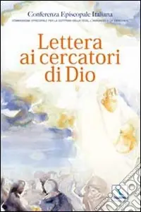 Promozione Esclusiva Lettera ai cercatori di Dio