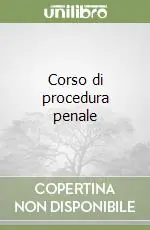 Corso di procedura penale Acquista Ora