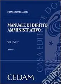 Manuale di diritto amministrativo. Vol. 2 Attività Offerta Lampo