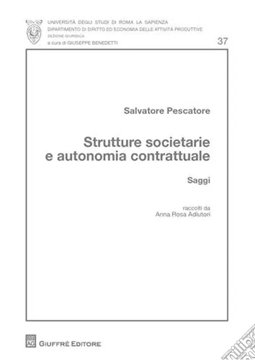 Occasione Strutture societarie e autonomia contrattuale