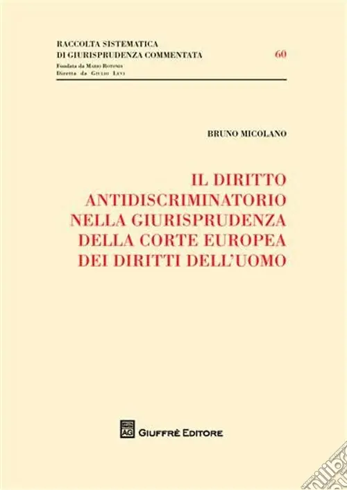Il diritto antidiscriminatorio nella giurisprudenza della Corte Europea dei diritti dell‘uomo Ultimissimo Modello