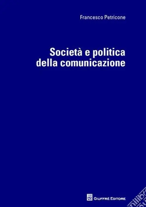 Società e politica della comunicazione Promozione
