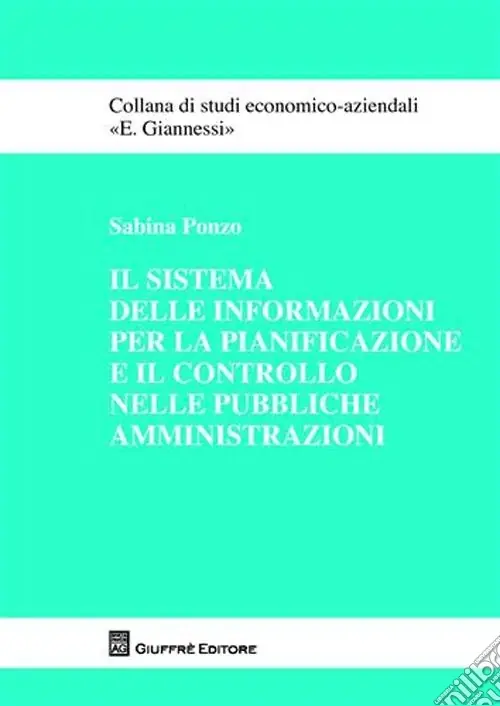 Prezzo Conveniente Il sistema delle informazioni per la pianificazione e il controllo nelle pubbliche amministrazioni