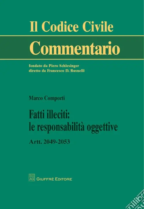 Fatti illeciti. Le responsabilità oggettive. Artt. 2049-2053 Promozione