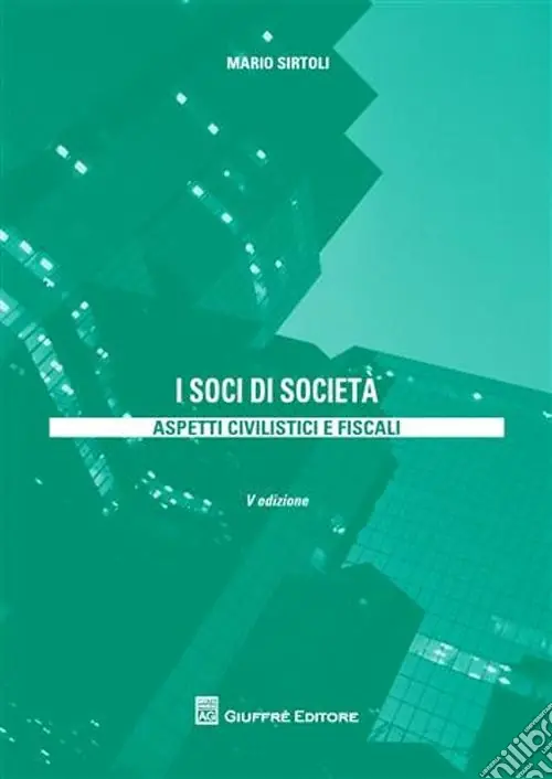 Sconto I soci di società. Aspetti civilistici e fiscali