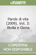 Parole di vita (2009). Vol. 3 Abdia e Giona Bestseller