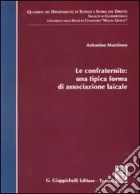 Le confraternite una tipica forma di associazione laicale Saldi