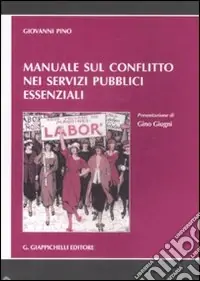 Consegna Rapida Manuale sul conflitto nei servizi pubblici essenziali