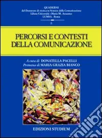 Prezzo Conveniente Percorsi e contesti della comunicazione