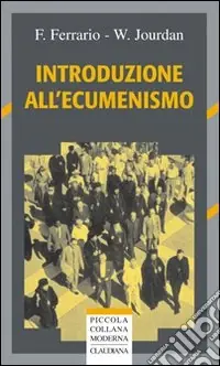 Introduzione all‘ecumenismo Spedizione Espresso