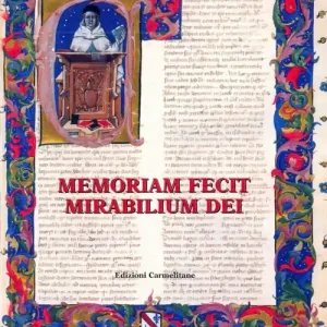 Memoriam fecit mitabilium dei. Scritti in onore di Emanuele Boaga Non Perdere