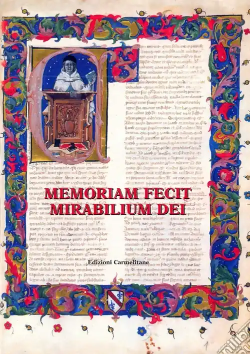 Memoriam fecit mitabilium dei. Scritti in onore di Emanuele Boaga Non Perdere