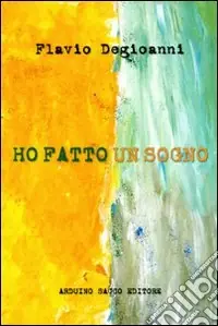 Ho fatto un sogno Must-Have