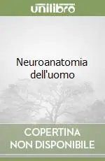Neuroanatomia dell‘uomo Soddisfatti O Rimborsati