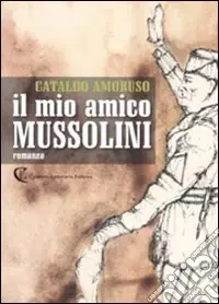 Il mio amico Mussolini Offerta Del Giorno