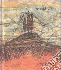 Semidivite. Il segno dei filari arancioni. Ediz. italiana e inglese Più Venduto