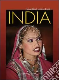 Prezzo Scontato India. Ediz. illustrata