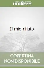 Il mio rifiuto Offerta