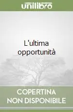 Promozione L‘ultima opportunità