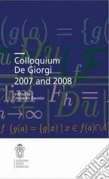 Colloquium De Giorgi 2007 and 2008 Direttamente Dal Produttore