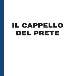 Subito Disponibile Il cappello del prete. Ediz. per ipovedenti