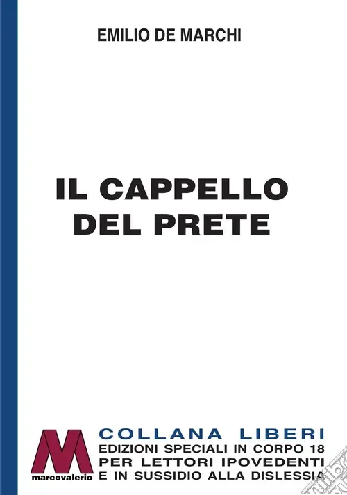 Subito Disponibile Il cappello del prete. Ediz. per ipovedenti