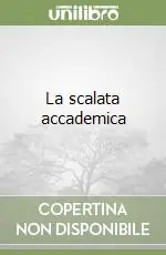 La scalata accademica Nuovo Arrivo