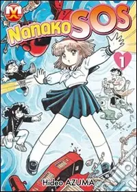 Nanako SOS. Vol. 1 Consegna Rapida