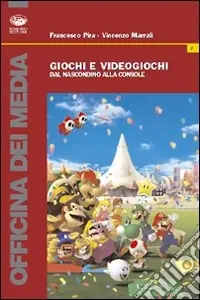Offerta Lampo Giochi e videogiochi. Dal nascondino alla consolle