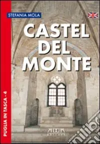 Offerta Speciale Castel del Monte. Ediz. inglese