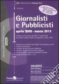 Occasione Imperdibile Giornalisti e pubblicisti. Aprile 2009-marzo 2013