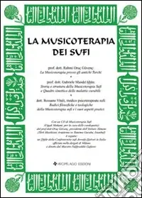 Sconto La musicoterapia dei sufi. Con CD Audio