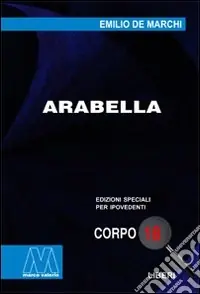 Prezzo Di Fabbrica Arabella. Ediz. per ipovedenti
