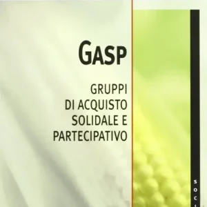 GASP Gruppi di acquisto solidale e partecipativo Professionale