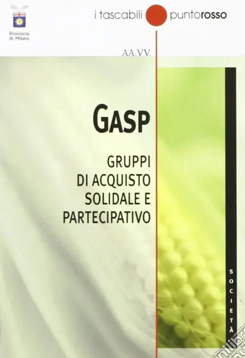 GASP Gruppi di acquisto solidale e partecipativo Professionale
