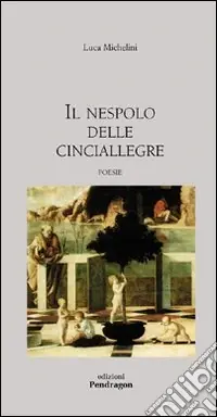 Popolare Il nespolo delle cinciallegre