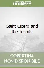 Saint Cicero and the Jesuits Prezzo Di Fabbrica
