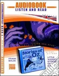 Popolare Little wizard stories of Oz. CD Audio e CD-ROM. Audiolibro