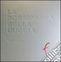 La scomparsa della cucina Offerta Lampo