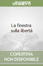 La finestra sulla libertà Economico