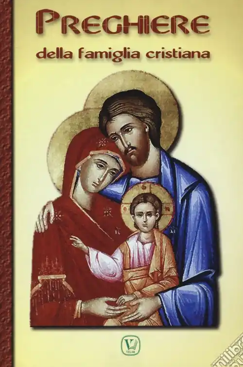 Offerta Speciale Preghiere della famiglia cristiana