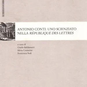 Prezzo Scontato Antonio Conti. Uno scienziato nella République des lettres