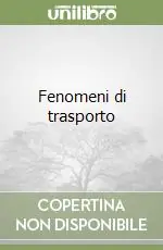 Fenomeni di trasporto Occasione Imperdibile