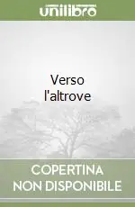 Affare Verso l‘altrove