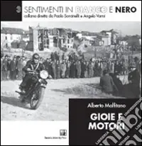 Soddisfatti O Rimborsati Gioie e motori. Ediz. illustrata