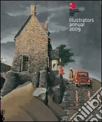 Illustrators. Annual 2009. Ediz. illustrata Occasione Imperdibile